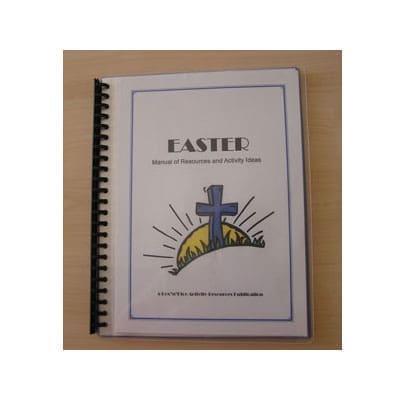 Easter Manual of Resources and Activity Ideas